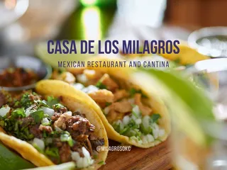 Casa De Los Milagros Mexican Restaurant And Cantina