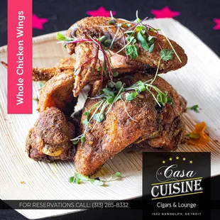 Whole Chicken Wings: fried chicken wings (5) with your choice of homemade sauce. Buffalo, bbq, honey mustard, or plain