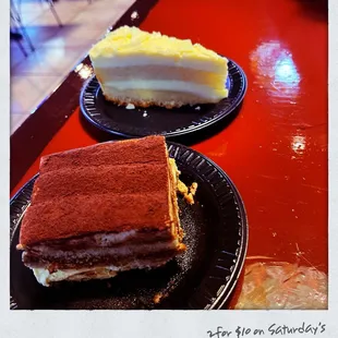 Desserts are 2/$10 on Saturdays