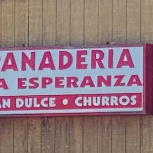The sign for the Panaderia - to the left of the main store entrance
