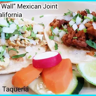 Tacos..pollo and al pastor.