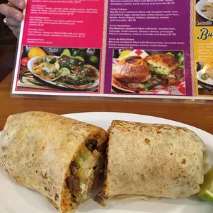 Burrito was huge!  I got mine without beans.