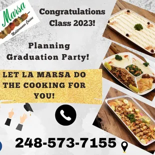 Celebrate your graduation with La Marsa!
Call us 248-573-7155