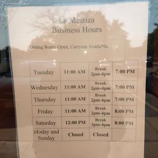 Posted hours. Picture taken 9/13/2022 but these hours have been in effect since COVID. I&apos;m confused how or why Yelp hasn&apos;t updated.