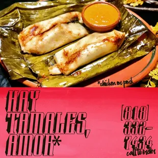 Hay Tamales, Amor [Pollo &amp; Puerco]