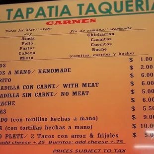 The taqueria menu. Note that certain meats are available on weekends only.