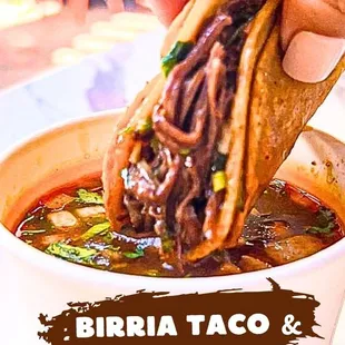 Our La Tia Birria Tacos, dipped in consomé, are simply the best you'll ever taste!