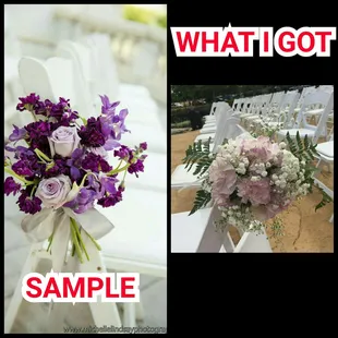 I asked for center pieces to be hung and showed a sample, they gave me cheap flowers.