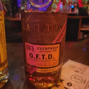 OFTD "Oh F That's Delicious" Overproofed Rum that they put in a few drinks on and off menu