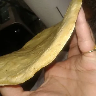 WHY so thick... is this a tortilla or a huarache!