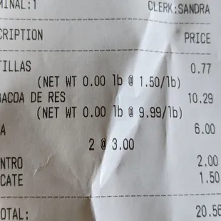 Dinner for two: Half pound of tortillas  Pound of barbacoa  Salsa verde (with plenty for leftovers) Cilantro &amp; onion  Avocado