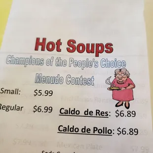 True, they do have the best menudo so far, out of all the restaurants nearby.