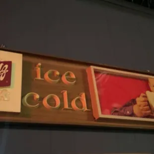 a picture of a sign that says ice cold