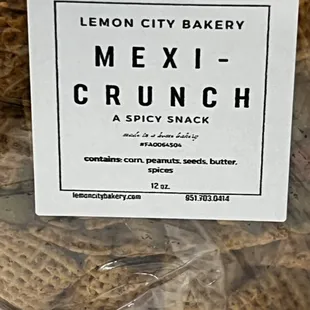 Mexi Crunch. A spicy blend of crunchies and nuts. Once you try them, you'll crave more! Sorry- not sorry.