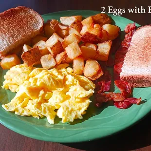 2 eggs with choice of bacon or sausage and side of toast