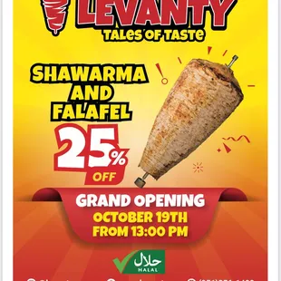Grand Opening October 19Th 1 PM
25% OFF 
First 25 customers free Shawarma wraps