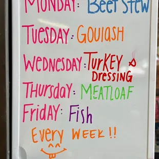 a white board with the words monday, beef stw, tuesday, goulash, wednesday, turkey,