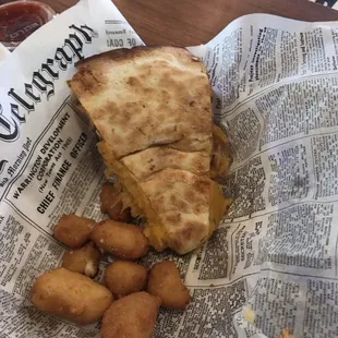 Cheese curds and the chicken Quesadilla