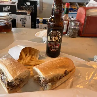 Cheese steak, fries and Hank's.