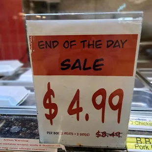 End of Day Special is $4.99. 2 Meats + 2 Sides.