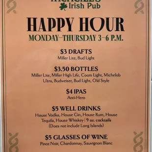 Happy hour- Mon-Thur from 3-6pm!