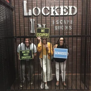 We escaped!