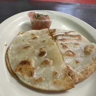 Plain corn cheese quesadilla. I asked it to be cooked well done / crispy.