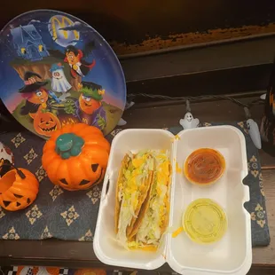 Well, my two tacos are better than candy...