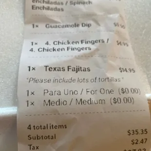 First time ordered fajitas they gave us ONE tortilla. This time made a reminder note and they DID NOT INCLUDE ANY TORTILLAS WITH FAJITAS.