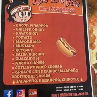Menu/toppings for bacon wrapped hot dogs. You get all the toppings up to cotija cheese. So good