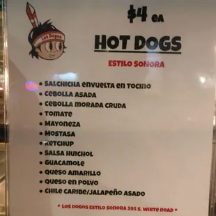 Bacon wrapped Grilled onion Red onion Tomato Mayo Mustard Ketchup Huichol hot sauce Guacamole Nacho cheese Cotija cheese Grilled jalapeño