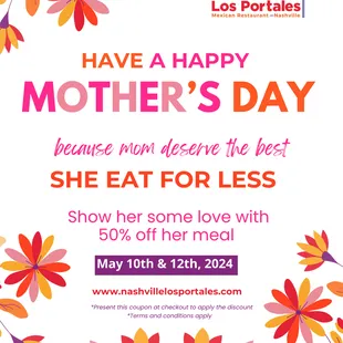 Celebrate Mom at Los Portales!  This Mother&apos;s Day, show her just how much she means to you with a special meal.