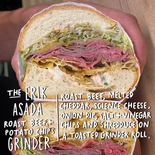Tree he Erik Asada roast beef, cheddar, chips &amp; onion dip grinder. Check online and social media for availability.