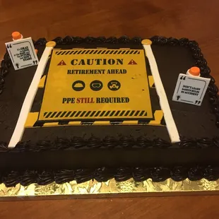 Retirement cake for my mom who worked in safety field.