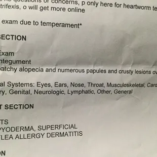 the exam notes. Notes a brief exam due to temperament but claims ALL dogs systems are normal except skin.  Impossible since exam was visual.