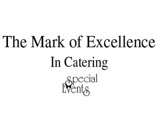 Mark Of Excellence In Catering