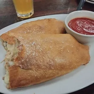 Chicken Calzone-It was huge