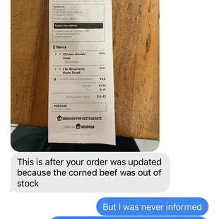 After telling me I would get a refund for yelling at me, she instead texted me a reciept as if that justifies them canceling my sandwich