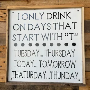 only drink on days that start with it