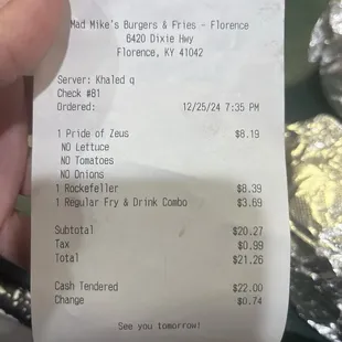 This is the receipt as proof we weren't making it up