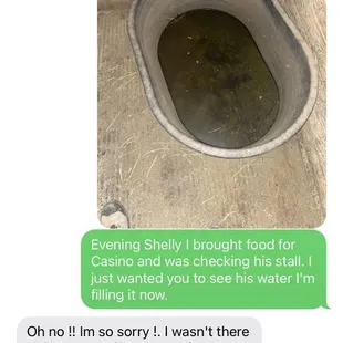 Another time water was empty.