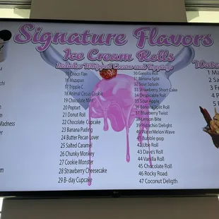 Ice cream rolls are $8.