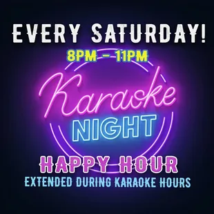 Karaoke night Saturday from 8.pm to 11.pm