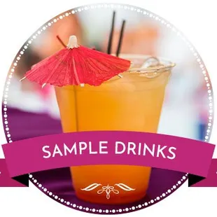Sample Drinks!