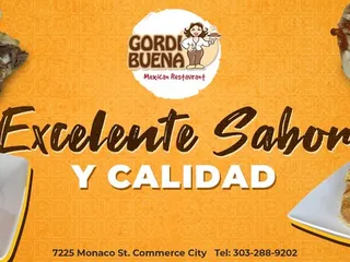 Gordibuena Mexican Restaurant