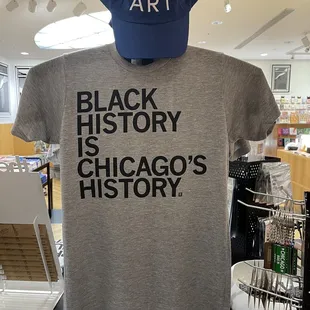 a t - shirt that reads black history is chicago&apos;s history