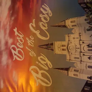 Best of the BIG EASY.....