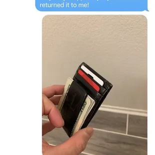 Returned my wallet I lost at the restaurant