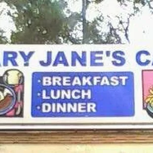 a sign for mary jane&apos;s cafe
