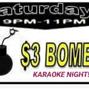 a bomb and a sign that says $ 3 bombs karaoke night